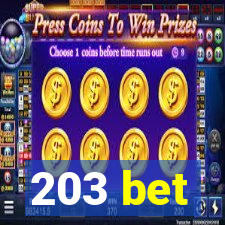 203 bet